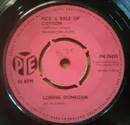 Lonnie Donegan's Skiffle Group - Pick A Bale Of Cotton