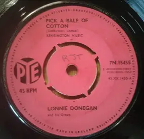 Lonnie Donegan - Pick A Bale Of Cotton