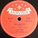 Schellack - Lonny Kellner , Werner Müller M.D. RIAS Tanzorchester - Der Erste Kuß / Immer Wenn Die Tür Aufgeht