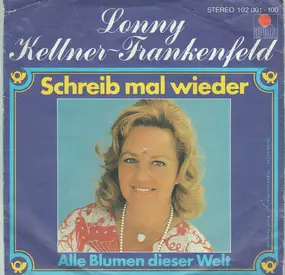 Lonny Kellner - Schreib Mal Wieder