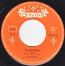 7inch Vinyl Single - Lonny Kellner - So Viel Glück / Geld Und Gold