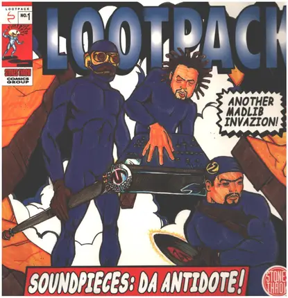 Lootpack - Soundpieces: Da Antidote!