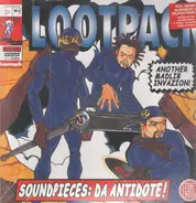 Lootpack - Soundpieces: Da Antidote