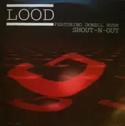 Lood - Shout-N-Out