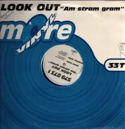 Look Out - Am Stram Gram