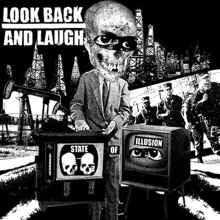 Look Back And Laugh - State of Illusion