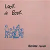 LP - Look de Bouk - Lacrimae Rerum