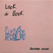 LP - Look de Bouk - Lacrimae Rerum