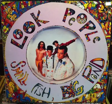 Look People - Small Fish, Big Pond