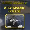 12inch Vinyl Single - Look People - Stop Making Cheese