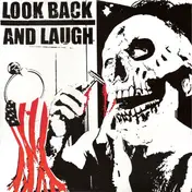 Look Back and Laugh - Look Back And Laugh