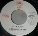 7inch Vinyl Single - Looking Glass - City Lady