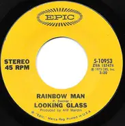 Looking Glass - Rainbow Man / Sweet Somethin'