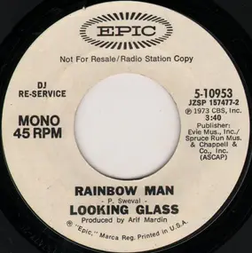 Looking Glass - Rainbow Man