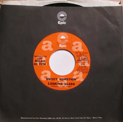 Looking Glass - Sweet Somethin'