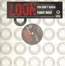 12'' - Loon - You Don't Know - PROMO