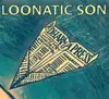 CD - Loonatic Son - The Dharma Press - Digipak
