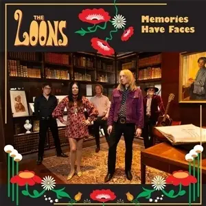 Loons - Memories Have Faces