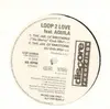12'' - Loop 2 Love feat. Aquila - The Jail Of Emotions