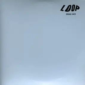 Loop - Fade Out + Bonus