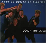 Loop The Loop - Sous La Griffe De L'animal