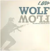 Double LP - Loop - Wolf Flow