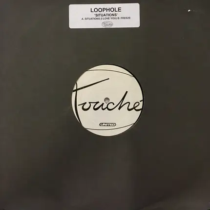 Loophole - Situations (I Love You)