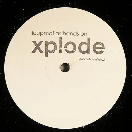 Loopmafia - Xplode