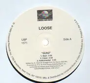 Loose - Gunz / Bring It On