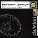 CD Single - Loose Change Feat. Donna Beene - I Need Your Love