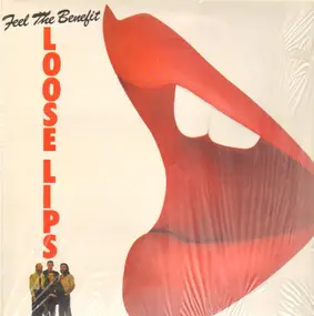 loose lips - Feel The Benefit