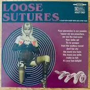 Loose Sutures