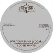 Loose Joints - Pop Your Funk ( Rsd 2015 Release)