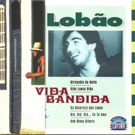 Lobão - Vida Bandida