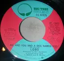 7'' - Lobo - Me An You And A Dog Named Boo