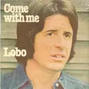 LP - Lobo - Come With Me