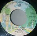 7inch Vinyl Single - Lobo - You Are All I'll Ever Need