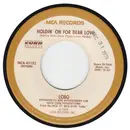 7inch Vinyl Single - Lobo - Holdin' On For Dear Love