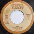 7inch Vinyl Single - Lobo - Where Were You When I Was Falling In Love