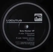 Locutus - Ecto Hunter EP