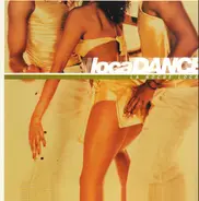 Loca Dance - La Noche Loca