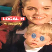 CD - Local H - As Good As Dead
