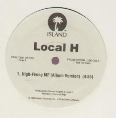 Local H - High Fiving MF