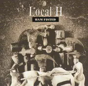 CD - Local H - Ham Fisted