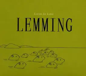 locas in love - Lemming