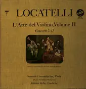 Pietro Locatelli - Art of the Violin - Vol. II, Concerti 7-12