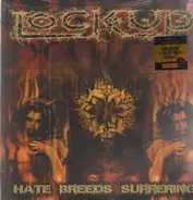Lock Up - HATE BREEDS SUFFERING