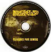 CD - Lock Up - Pleasures Pave Sewers