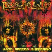 Lock Up - HATE BREEDS SUFFERING