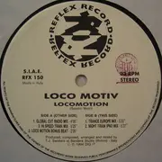 12inch Vinyl Single - Loco Motiv - Locomotion